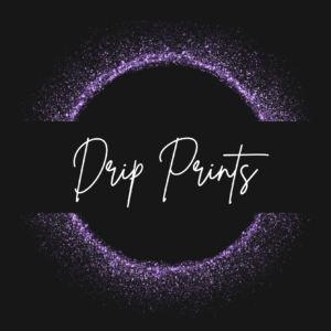 Drip Prints